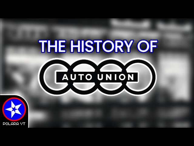 Behind Audi's Rings: The History of Auto Union | Polara YT