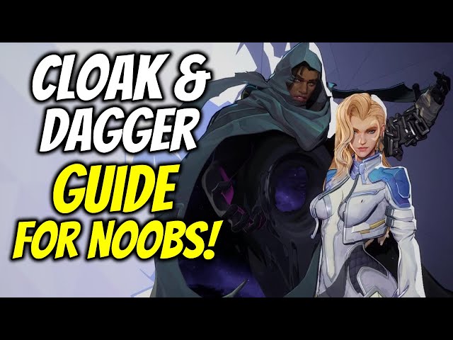 MARVEL RIVALS CLOAK AND DAGGER GUIDE FOR NOOBS!