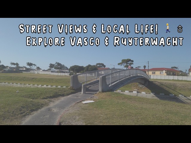 🚶‍♂️ 4K Walking Tour: Exploring Vasco & Ruyterwacht, Goodwood | South Africa 🇿🇦