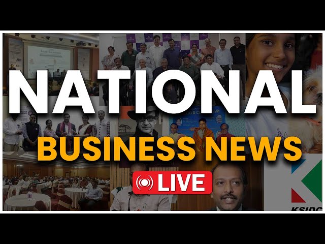 Business News Live🔴 : Latest Trends & Stock Market Updates