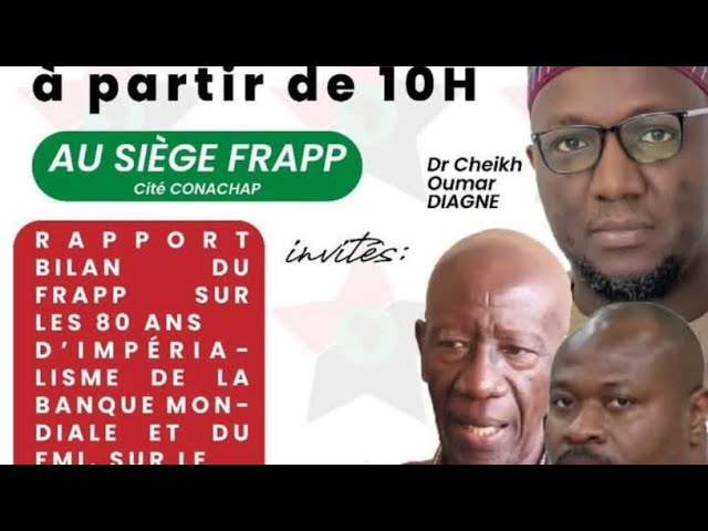 Direct: Rapport bilan du Frapp sur les 80ans d' impérialisme de la BM et du FMI sur le Sénégal et..