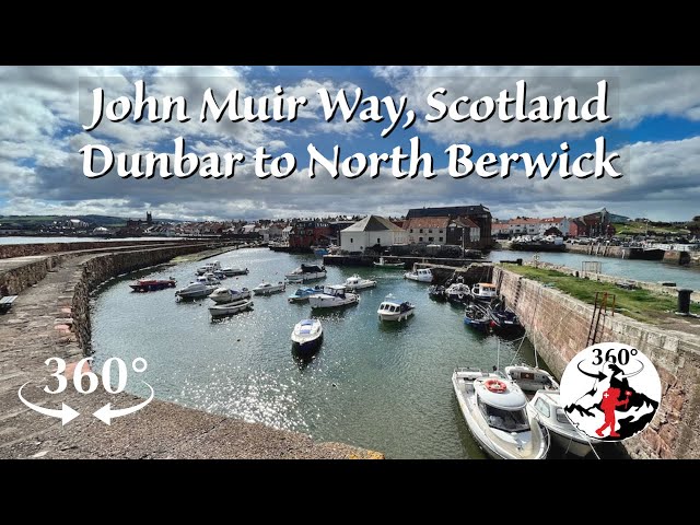 Starting the John Muir Way: Dunbar Harbor and the North Sea, Scotland Day 1.1 (360 degree VR Videos)