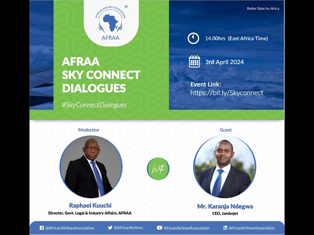 2024 April Edition: AFRAA SkyConnect Dialogues session with Mr. Karanja Ndegwa, Jambojet CEO