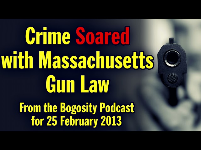 Crime Soared with Massachusetts Gun Law