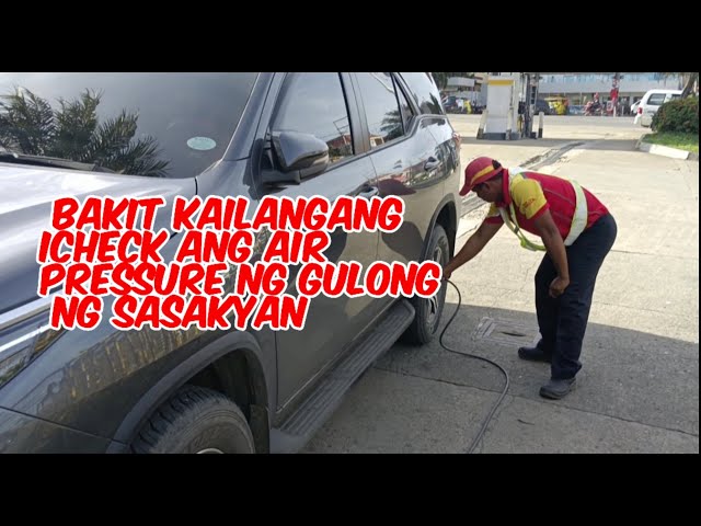 Bakit kailangang icheck ang tire pressure ng ating sasakyan?