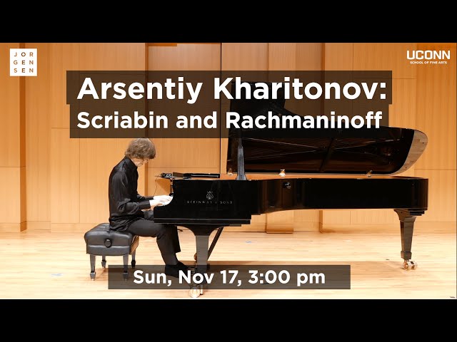 Arsentiy Kharitonov: Scriabin and Rachmaninoff