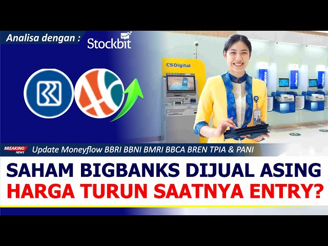 Analisa saham dari Bandar Detector Aplikasi Stockbit: Kesempatan Borong Saham BBRI BBNI BMRI & BBCA?