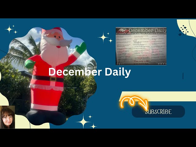 December Daily with @DarcysMixedMedia