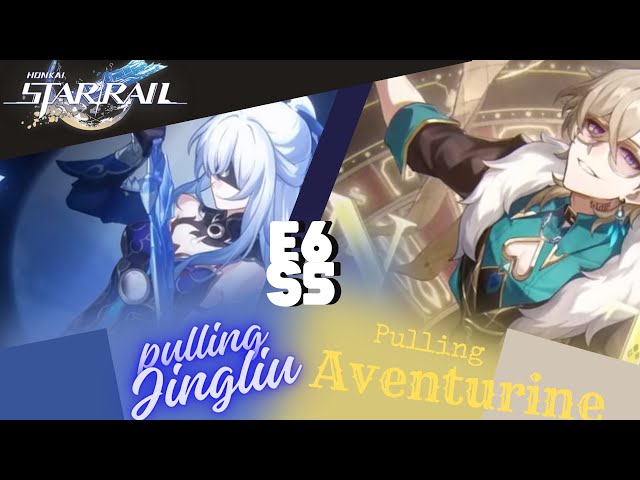 Gacha For Aventurine E6 S5 And Revenge Gacha Jing Liu - Honkai Star Rail (Speedrun Gacha EP-14)