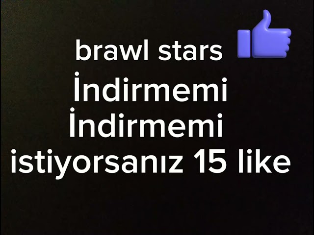 brawl stars için 15 like