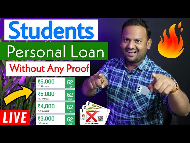 Loan for Students | without Documents/Income Proof | Instant Personal Loan New App 2023 Today