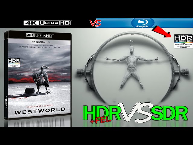 Westworld Season One HDR ANALYSIS 4K Blu Ray vs 1080p BD SDR 100nits #TRUE_DIFFERENCE #WATCH_IN_HDR