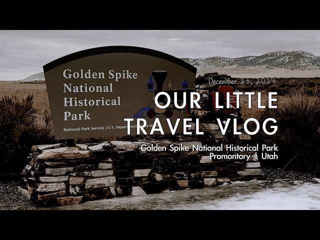 Golden Spike National Historic Park | Promontory | Utah