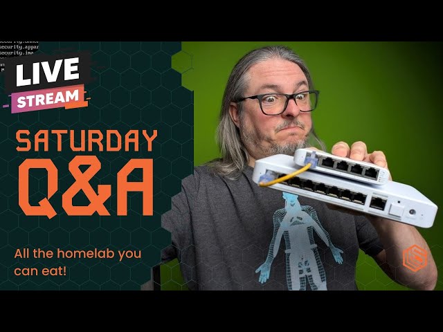 Sunday Live Q&A: Self Hosted Saturday, Firewalls, Homelab and Tech Topics