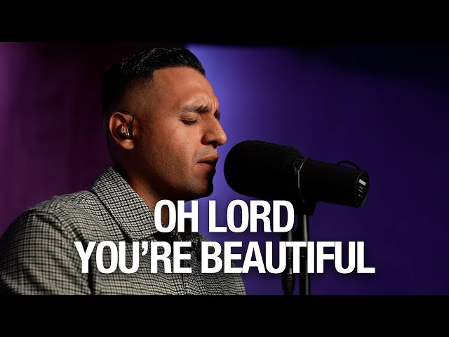 Oh Lord You're Beautiful + Sanctuary | Steven Moctezuma