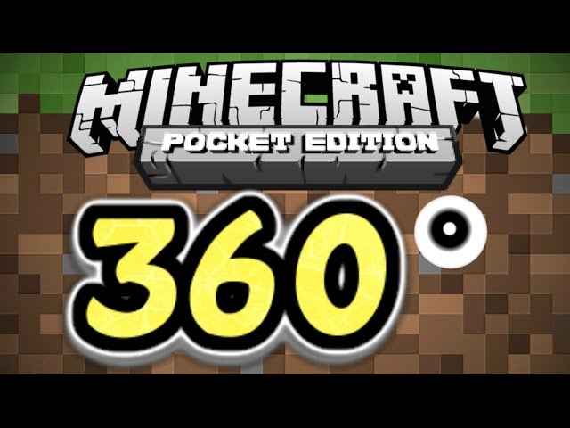 MINECRAFT PE 360° DEGREE IOS/ANDROID