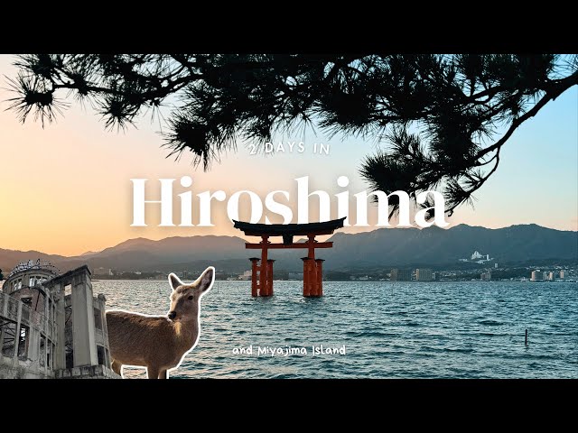 Hiroshima and Miyajima Island ⛩️ | 2 Day Itinerary | Peace Memorial Park | Japan Travel Vlog 🇯🇵