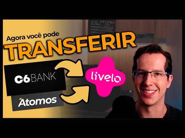 Vale a pena TRANSFERIR PONTOS C6 ÁTOMOS para LIVELO?