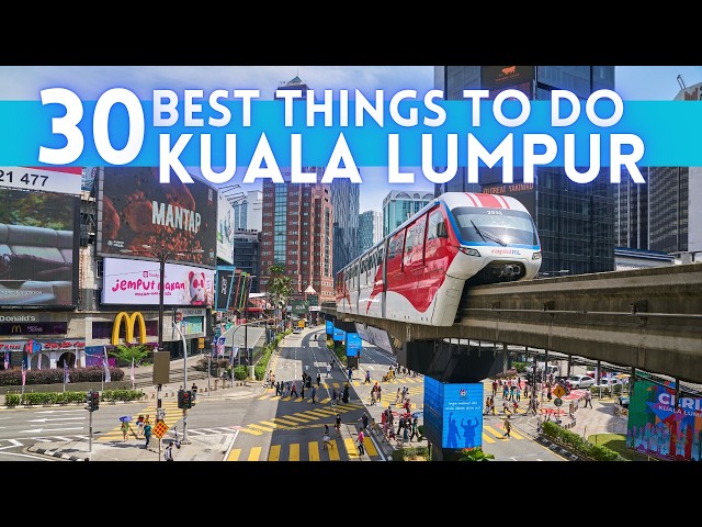 Best Things To Do in Kuala Lumpur Malaysia 2025 4K