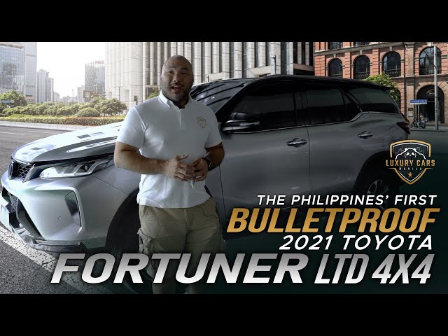 Luxury Cars Manila: BULLETPROOF 2021 Toyota Fortuner LTD 4x4