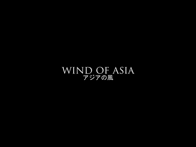 Wind of Asia (アジアの風) - Alessio Meleo