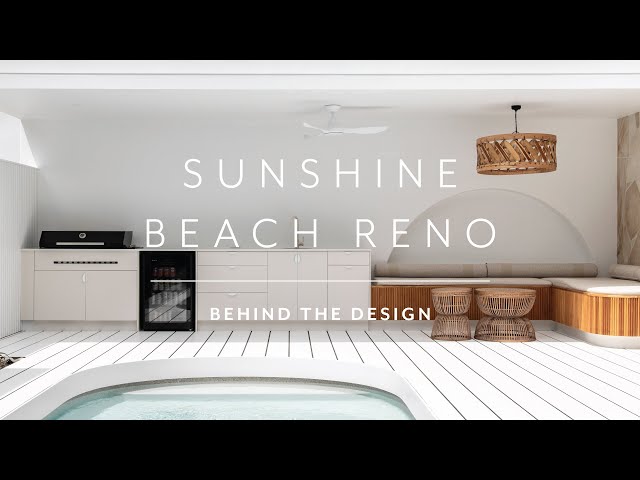 California Coastal House Meets Mediterranean Villa | Sunshine Beach Renovation | Behind the Design