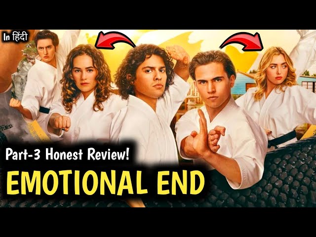 ☠️Cobra Kai Season 6 Part 3 Honest Review & Opinions | No Spoiler | Itna 🥲Emotional Kar Diya!