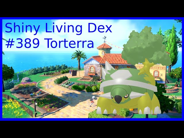 Shiny Living Dex #389 Torterra