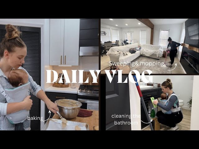 Day in my life with a 4 month old and a toddler! Cleaning& baking, mom life,sahm