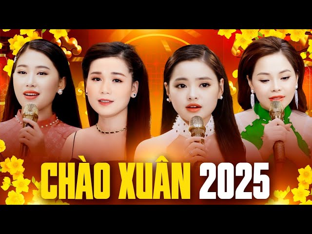 Liveshow CHÀO XUÂN 2025 MỚI NHẤT - Mùa Xuân Của Mẹ | Nhạc Xuân Ất Tỵ Mới Hay Nhất Nhiều Ca Sĩ