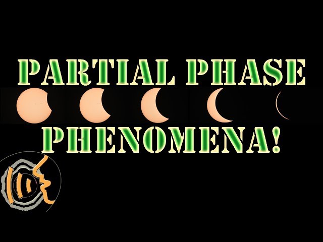 Crazy Things! The Partial Phase Phenomena - Solar Eclipse Timer