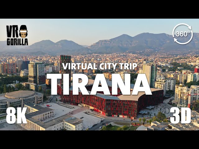 Tirana in Albania: a Guided VR Tour - Virtual City Trip (8K 360 3D)