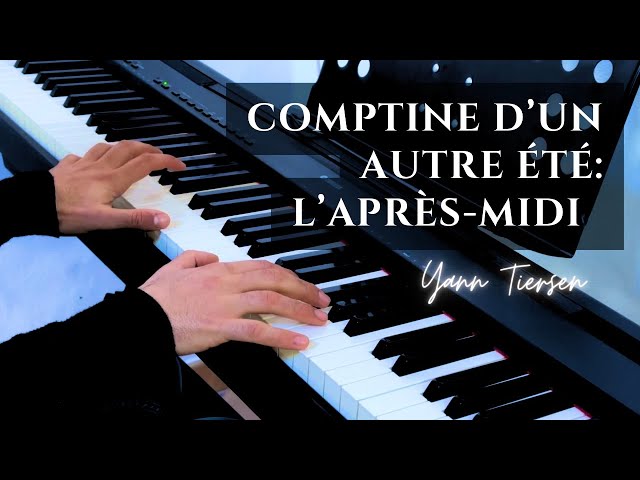 Comptine d'un autre été: l'après-midi (from "Amélie") | Peaceful Movie Soundtrack