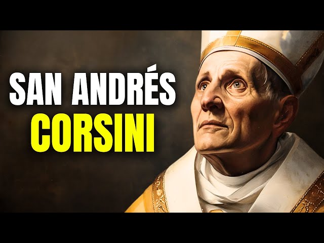 La vida de San Andrés Corsini