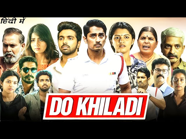 Do Khiladi South Full Movie Hindi | Siddharth, GV Prakash, Lijomol, Kashmira | Facts and Review