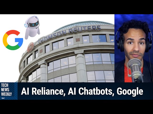 AI’s First Major Copyright Loss - AI Reliance, AI Chatbots, Google