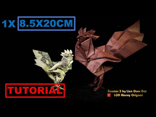 Rooster 3 (Lien Quoc Dat) - LQD Money Origami