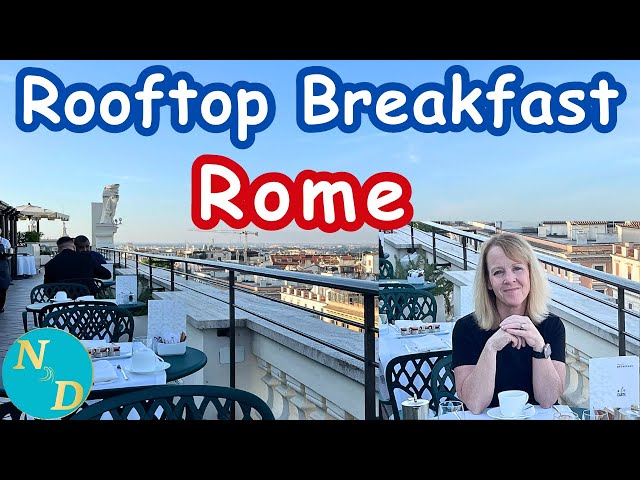 We Found The Best Rooftop Breakfast in Rome With Breathtaking Views