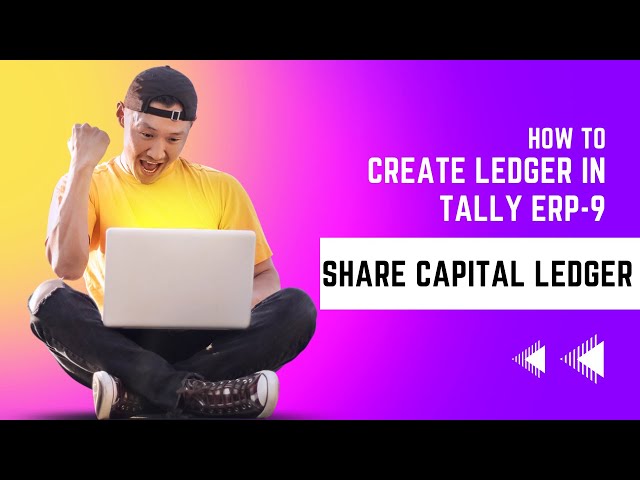 Share Capital Ledger in Tally