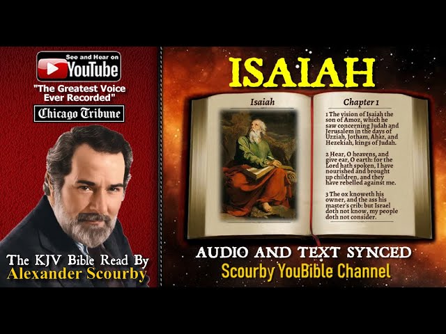 23 | Book of Isaiah | Read by Alexander Scourby | The GREATEST VOICE Ever Recorded!