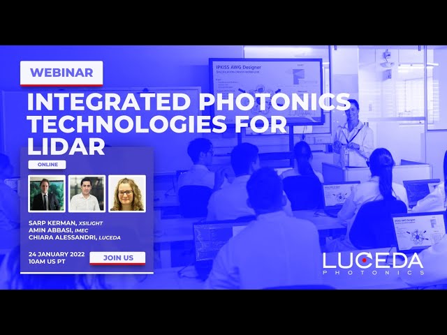 Luceda Webinar | Integrated photonics technologies for LiDAR