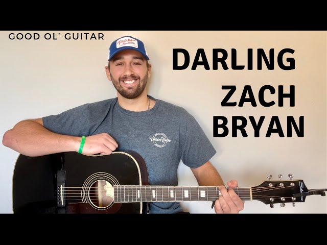 (EASY AND FUN) Darling Zach Bryan Guitar Lesson + Tutorial