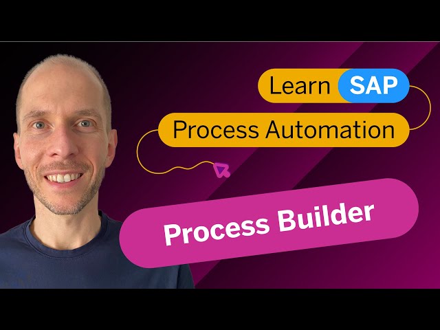 How to use SAP Process Automation? | Beginner Tutorial 1 | Process Builder