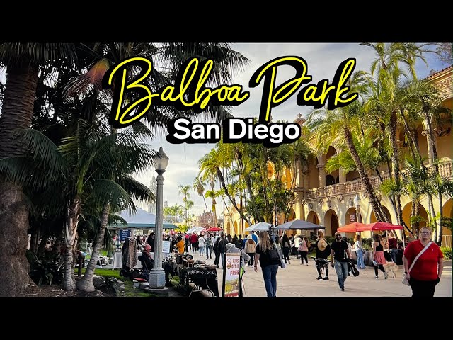 [4K HDR] Balboa Park  Walking tour in San Diego 🇺🇸 San Diego, California, USA. Travel Guide