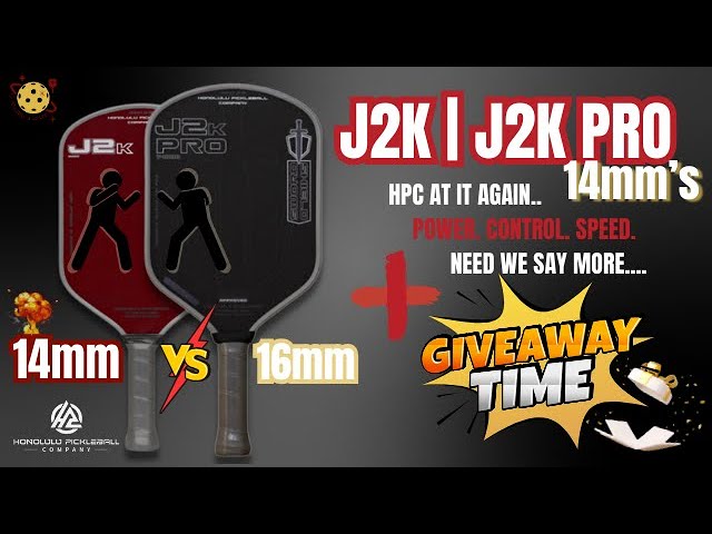 Power. Speed. Precision. GIVEAWAY | J2K & J2K Pro 14mm Pickleball Paddle Review