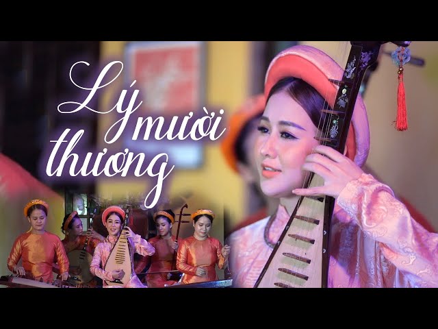 Lý Mười Thương - Ý Linh