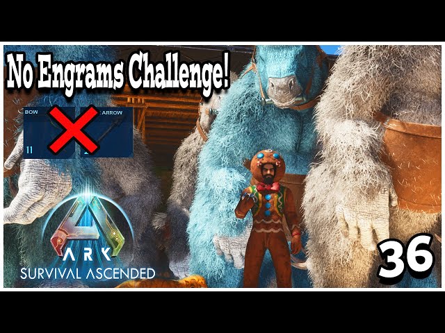 🛑 NO ENGRAMS Challenge!🛑 ARK Ascended! Final Boss Prep And Breeding!