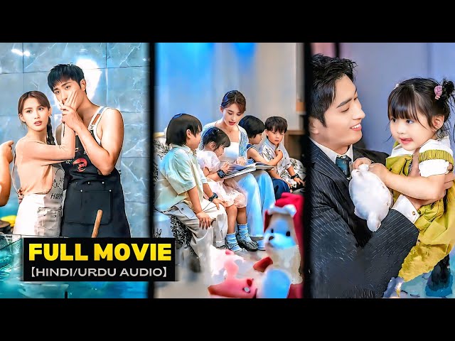 🔥BILLIONAIRE CEO Don't Know He Has 4 Cute Babies😍🐣After OneNight Stand💜Korean ChineseDramaMovieHindi