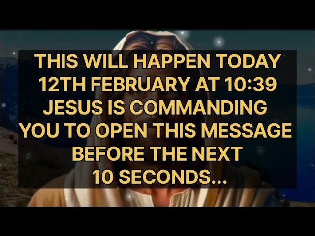 🛑 God says 🙏 This is about your age and this will happen on Feb,12 message #godmessagenow