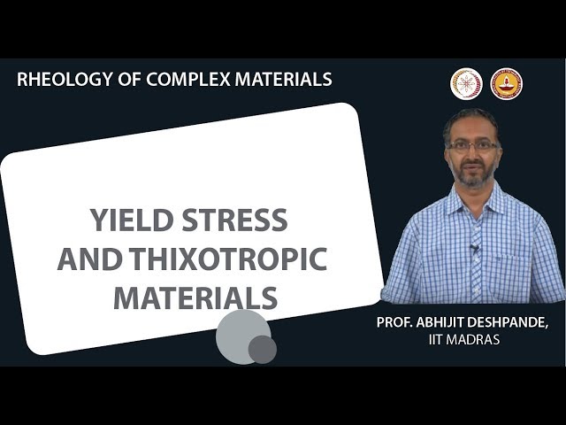 Yield stress and thixotropic materials